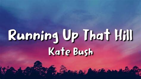 kate bush running up that hill lyrics